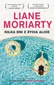 Literatura obyczajowa - Kilka dni z życia Alice - miniaturka - grafika 1