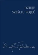 Filozofia i socjologia - Wydawnictwo Naukowe PWN Dzieje sześciu pojęć - miniaturka - grafika 1