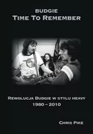 Biografie i autobiografie - Pike Chris Budgie Tom 3 Time To Remember - mamy na stanie, wyślemy natychmiast - miniaturka - grafika 1