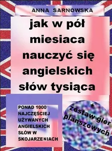 Jak w pół miesiąca nauczyć się angielskich słów tysiąca + zestaw gier planszowych - E-booki - języki obce - miniaturka - grafika 1