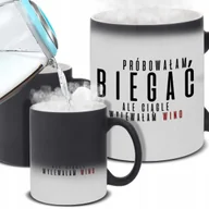 Kubki - Kubek Magiczny PRÓBOWAŁAM BIEGAĆ ALE WYLEWAŁAM WINO Na Prezent Do Pracy Wz - miniaturka - grafika 1