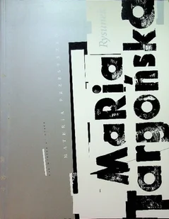 Materia przestrzeni Maria Targońska rysunek - Książki o kulturze i sztuce - miniaturka - grafika 1