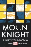 Powieści - Egmont Moon Knight Z martwych powstaną Tom 2 9788328126602 - miniaturka - grafika 1