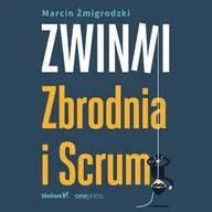 Audiobooki - biznes i ekonomia - Zwinni. Zbrodnia i Scrum - miniaturka - grafika 1