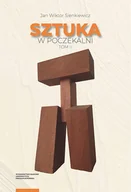 Książki o kulturze i sztuce - Sztuka w poczekalni. Studia z dziejów sztuki polskiej poza Polską w XX i XXI wieku. Tom II - miniaturka - grafika 1