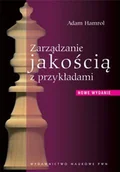 Zarządzanie - Zarządzanie Jakością z Przykładami - miniaturka - grafika 1
