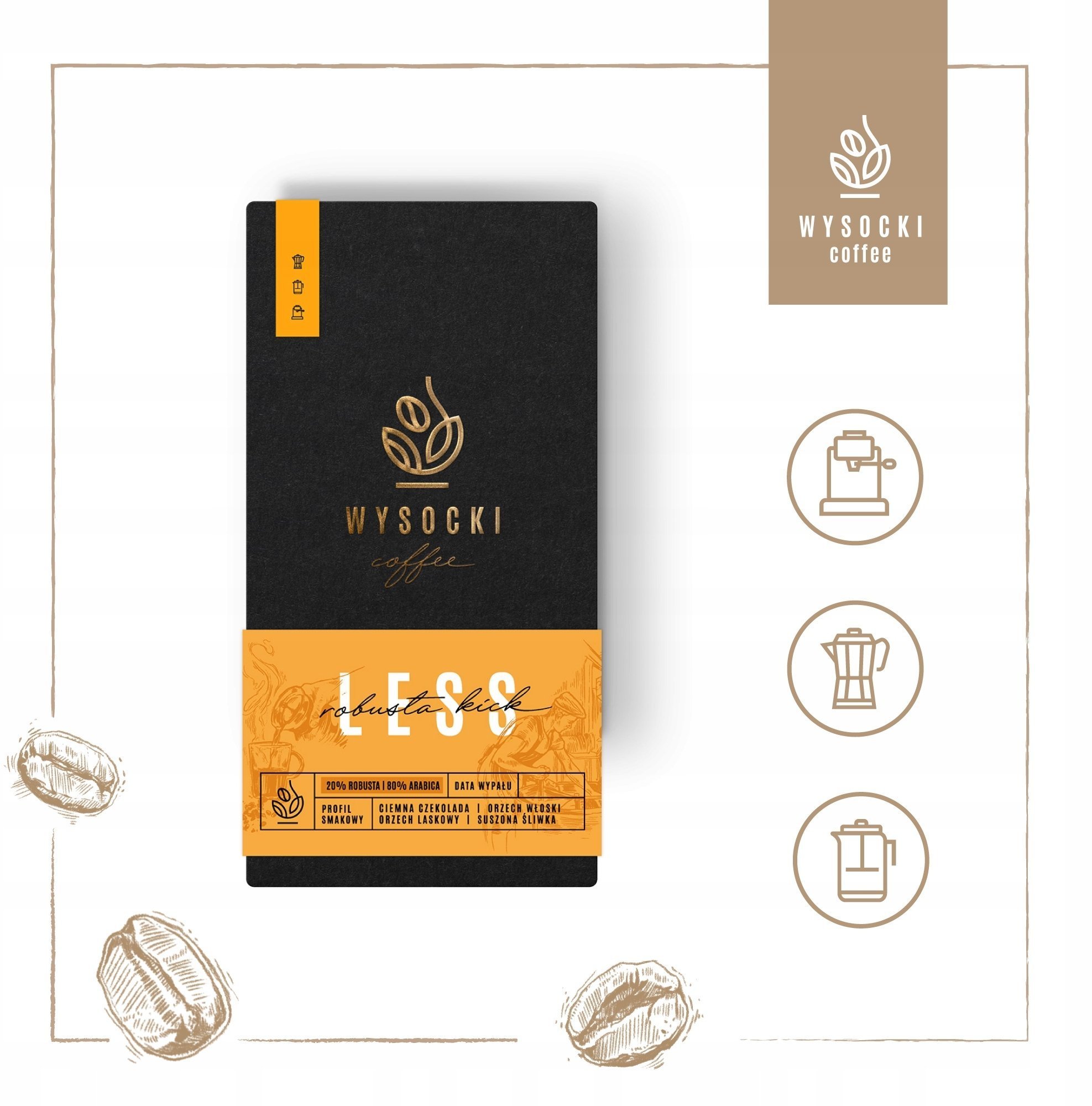 Kawa ziarnista Wysocki Coffee Kawa ziarnista Less Robusta Kick 250g