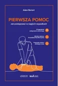 Książki medyczne - Pierwsza pomoc. Jak postępować w nagłych wypadkach - miniaturka - grafika 1