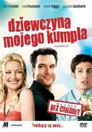 Komedie DVD - Dziewczyna mojego kumpla - miniaturka - grafika 1