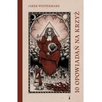 Nisza 10 opowiadań na krzyż Jarek Westermark - Powieści i opowiadania - miniaturka - grafika 1