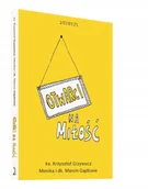 Psychologia - Otwarci na miłość - miniaturka - grafika 1