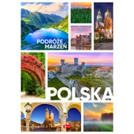 Pozostałe książki - Podróże marzeń. Polska - miniaturka - grafika 1