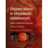 Książki medyczne - Objawy oczne w chorobach układowych - Jacek Kański - miniaturka - grafika 1