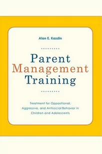 Oxford University Press Inc Parent Management Training - Pozostałe książki - miniaturka - grafika 2