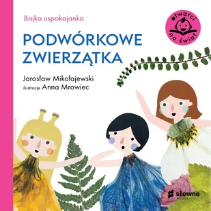 BAJKA USPOKAJANKA. PODWÓRKOWE ZWIERZĄTKA - Pozostałe książki - miniaturka - grafika 1