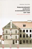 Archeologia - Dzieje nieruchomosci Jacobsonów na warszawskim Lesznie 1770-1940 - Elżbieta Mazur, Dariusz Główka - książka - miniaturka - grafika 1