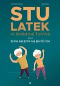 Literatura popularno naukowa dla młodzieży - Stulatek w świetnej formie, czyli życie zaczyna.. - Henri Joyeux, Jean Joyeux - miniaturka - grafika 1