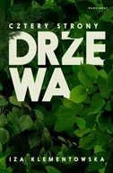 Felietony i reportaże - Cztery strony drzewa - Iza Klementowska - miniaturka - grafika 1