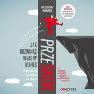 Audiobooki - biznes i ekonomia - Przeskok. Jak rozwinąć własny biznes, kiedy wciąż pracujesz na etacie - miniaturka - grafika 1