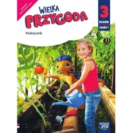 Lektury szkoła podstawowa - Wielka Przygoda. Klasa 3. Część 1. Edukacja polonistyczna i społeczna - miniaturka - grafika 1