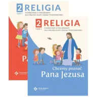 Podręczniki dla szkół podstawowych - Pakiet: Chcemy poznać Pana Jezusa. Podręcznik z ćwiczeniami do religii dla klasy 2 szkoły podstawowej. Część 1 i 2 - miniaturka - grafika 1