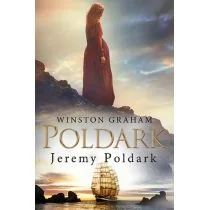 Dziedzictwo rodu Poldarków. Tom 3. Jeremy Poldark - Literatura obyczajowa - miniaturka - grafika 1