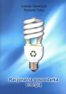Racjonalna gospodarka energią - Technika - miniaturka - grafika 1