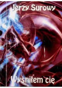 Wyśniłem cię - Horror, fantastyka grozy - miniaturka - grafika 1