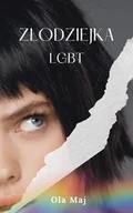 E-booki - romanse - Złodziejka. LGBT - miniaturka - grafika 1