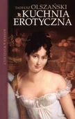 Książki kucharskie - Kuchnia erotyczna - miniaturka - grafika 1