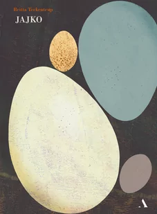 Britta Teckentrup Jajko - Baśnie, bajki, legendy - miniaturka - grafika 1