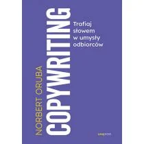 Copywriting. Trafiaj słowem w umysły odbiorców - Biznes - miniaturka - grafika 1