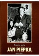Biografie i autobiografie - Pro memoria Jan Piepka - miniaturka - grafika 1