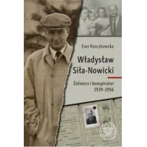 Władysław Siła-Nowicki. Żołnierz i konspirator 1939–1956 - Biografie i autobiografie - miniaturka - grafika 3