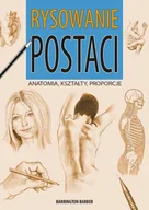 Poradniki hobbystyczne - Rysowanie postaci. Anatomia, kształty, proporcje - miniaturka - grafika 1