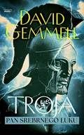 Fantasy - Troja Tom 1 Pan Srebrnego Łuku - David Gemmell - książka - miniaturka - grafika 1