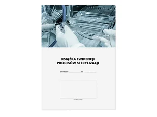 Książka Ewidencji Procesów Sterylizacji - Dezynfekcja - miniaturka - grafika 1