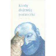 Powieści - Kiedy dojrzeją porzeczki - Joanna Concejo - miniaturka - grafika 1