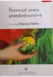 Potencjał pracy przedsiębiorstwa - Finanse, księgowość, bankowość - miniaturka - grafika 1