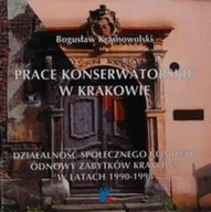 Książki o kulturze i sztuce - Prace konserwatorskie w Krakowie - miniaturka - grafika 1