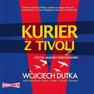 Audiobooki - historia - Kurier z Tivoli Wojciech Dutka - miniaturka - grafika 1