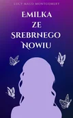 E-booki dla dzieci i młodzieży - Emilka ze Srebrnego Nowiu - miniaturka - grafika 1