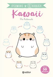 Rysowanie w 10 krokach. Kawaii - Poradniki hobbystyczne - miniaturka - grafika 1