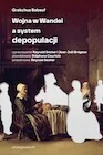 Historia świata - Wojna w Wandei a system depopulacji - Grakchus Babeuf - książka - miniaturka - grafika 1