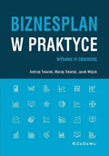 Finanse, księgowość, bankowość - Biznesplan w praktyce w.6 - Andrzej Tokarski, Jacek Wójcik, Maciej Tokarski - książka - miniaturka - grafika 1