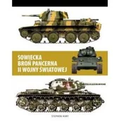 Poradniki hobbystyczne - Sowiecka Broń Pancerna Ii Wojny Światowej Stephen Hart - miniaturka - grafika 1