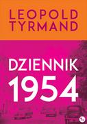 Powieści - Wydawnictwo MG Dziennik 1954 - Leopold Tyrmand - miniaturka - grafika 1
