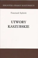 Poezja - Utwory kaszubskie - Franciszek Sędzicki - miniaturka - grafika 1