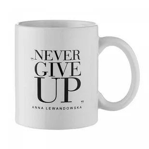 Healthy Plan By Ann Kubek &quot;Never Give Up&quot 300 ml biały Anna Lewandowska KB002 - Kubki - miniaturka - grafika 1