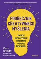 Rozwój osobisty - Podręcznik kreatywnego myślenia. Twórcze rozwiązywanie problemów w sferze biznesowej - miniaturka - grafika 1